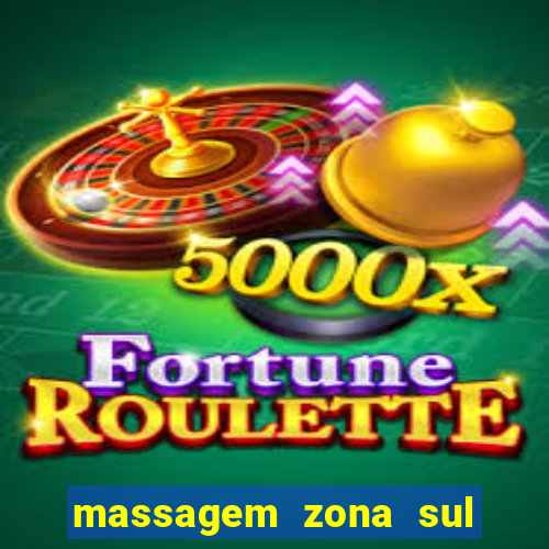 massagem zona sul porto alegre